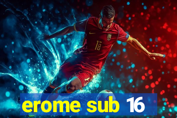 erome sub 16